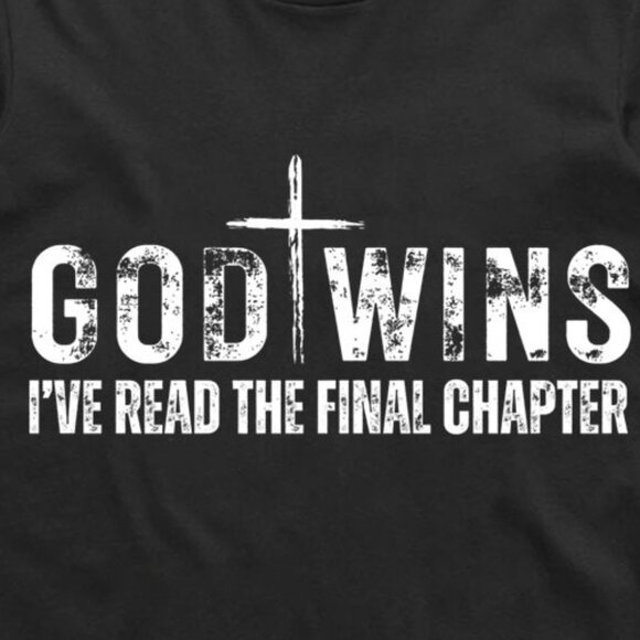 God Wins Christian T-Shirt - Picture 2 of 5
